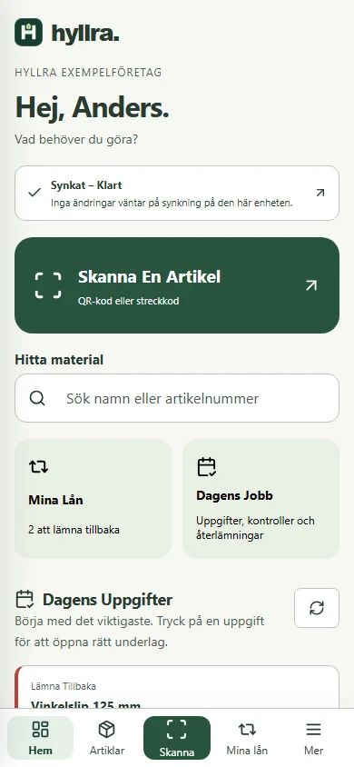 Medarbetarens mobilvy i Hyllra med snabbval för dagligt lagerarbete.